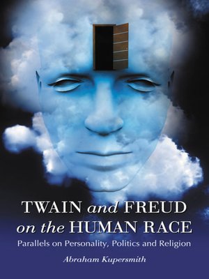 cover image of Twain and Freud on the Human Race